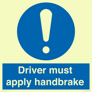 Driver must apply handbrake